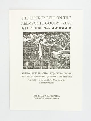 THE LIBERTY BELL ON THE KELMSCOTT GOUDY PRESS.