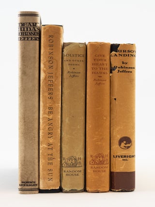 DEAR JUDAS AND OTHER POEMS. [and] GIVE YOUR HEART TO THE HAWKS AND OTHER POEMS. [and]. ROBINSON. A. COLLECTION OF FIVE POETRY VOLUMES JEFFERS.