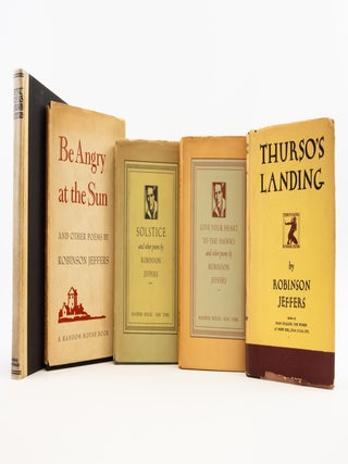 DEAR JUDAS AND OTHER POEMS. [and] GIVE YOUR HEART TO THE HAWKS AND OTHER POEMS. [and] THURSO'S LANDING. [and] SOLSTICE AND OTHER POEMS. [and] BE ANGRY AT THE SUN.