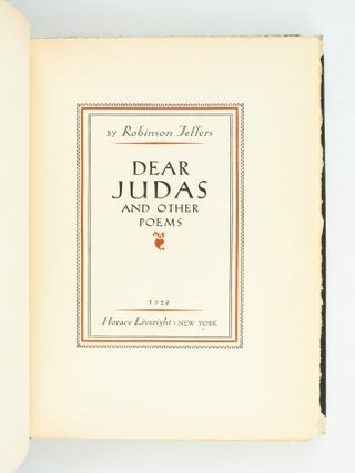DEAR JUDAS AND OTHER POEMS. [and] GIVE YOUR HEART TO THE HAWKS AND OTHER POEMS. [and] THURSO'S LANDING. [and] SOLSTICE AND OTHER POEMS. [and] BE ANGRY AT THE SUN.