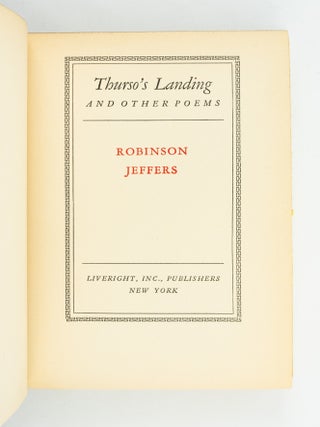 DEAR JUDAS AND OTHER POEMS. [and] GIVE YOUR HEART TO THE HAWKS AND OTHER POEMS. [and] THURSO'S LANDING. [and] SOLSTICE AND OTHER POEMS. [and] BE ANGRY AT THE SUN.