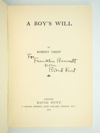 A BOY'S WILL. ROBERT FROST.