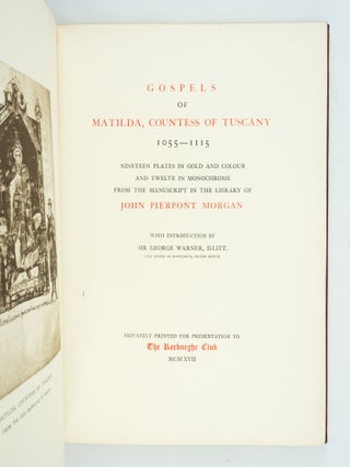 GOSPELS OF MATILDA, COUNTESS OF TUSCANY 1055-1115.