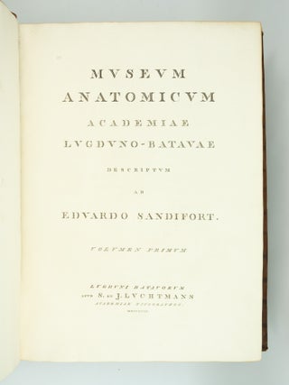 MUSEUM ANATOMICUM ACADAMIAE LUGDUNO-BATAVAE.