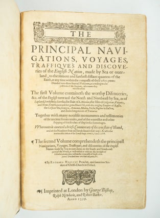 THE PRINCIPAL NAVIGATIONS, VOYAGES, TRAFFIQUES AND DISCOVERIES OF THE OF THE ENGLISH NATION.