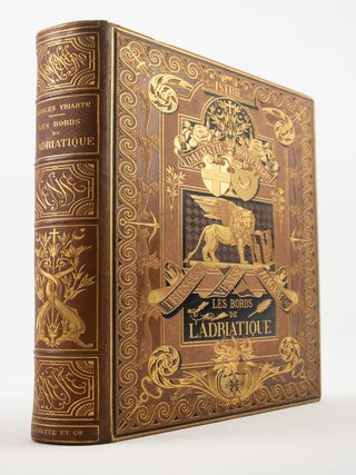 LES BORDS D'ADRIATIQUE ET LE MONT&Eacute;N&Eacute;GRO. BINDINGS - PUBLISHER'S BINDING, YRIARTE, TRAVEL - ILLUSTRATED.