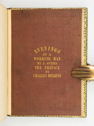 EVENINGS OF A WORKING MAN, BEING THE OCCUPATION OF HIS SCANTY LEISURE.