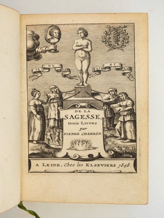 DE LA SAGESSE TROIS LIVRES.