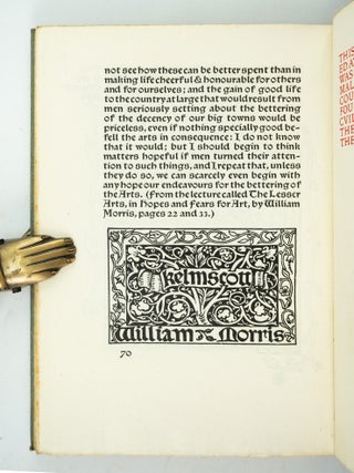 A NOTE BY WILLIAM MORRIS ON HIS AIMS IN FOUNDING THE KELMSCOTT PRESS. TOGETHER WITH A SHORT DESCRIPTION OF THE PRESS BY S. C. COCKERELL, AND AN ANNOTATED LIST OF THE BOOKS PRINTED THEREAT.