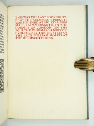 A NOTE BY WILLIAM MORRIS ON HIS AIMS IN FOUNDING THE KELMSCOTT PRESS. TOGETHER WITH A SHORT DESCRIPTION OF THE PRESS BY S. C. COCKERELL, AND AN ANNOTATED LIST OF THE BOOKS PRINTED THEREAT.
