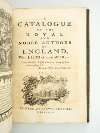 A CATALOGUE OF THE ROYAL AND NOBLE AUTHORS. with POSTSCRIPT TO THE ROYAL AND NOBLE AUTHORS.