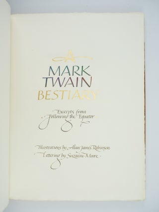 A MARK TWAIN BESTIARY. EXCERPTS FROM FOLLOWING THE EQUATOR.