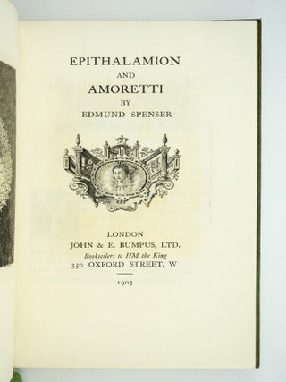 EPITHALAMION AND AMORETTI.
