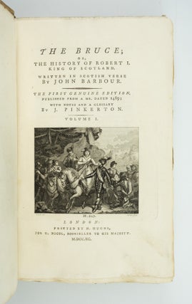 THE BRUCE; OR, THE HISTORY OF ROBERT I, KING OF SCOTLAND.