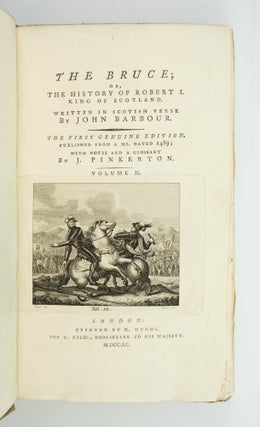 THE BRUCE; OR, THE HISTORY OF ROBERT I, KING OF SCOTLAND.