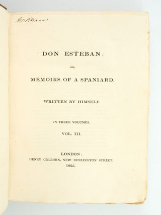 DON ESTEBAN; OR, MEMOIRS OF A SPANIARD.