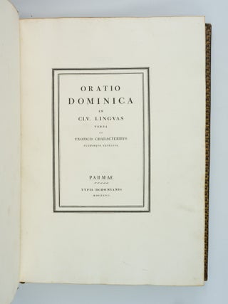 ORATIO DOMINICA IN CLV LINGUAS VERSA ET EXOTICIS CHARACTERIBUS PLERUMQUE EXPRESSA.