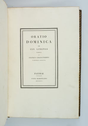 ORATIO DOMINICA IN CLV LINGUAS VERSA ET EXOTICIS CHARACTERIBUS PLERUMQUE EXPRESSA.