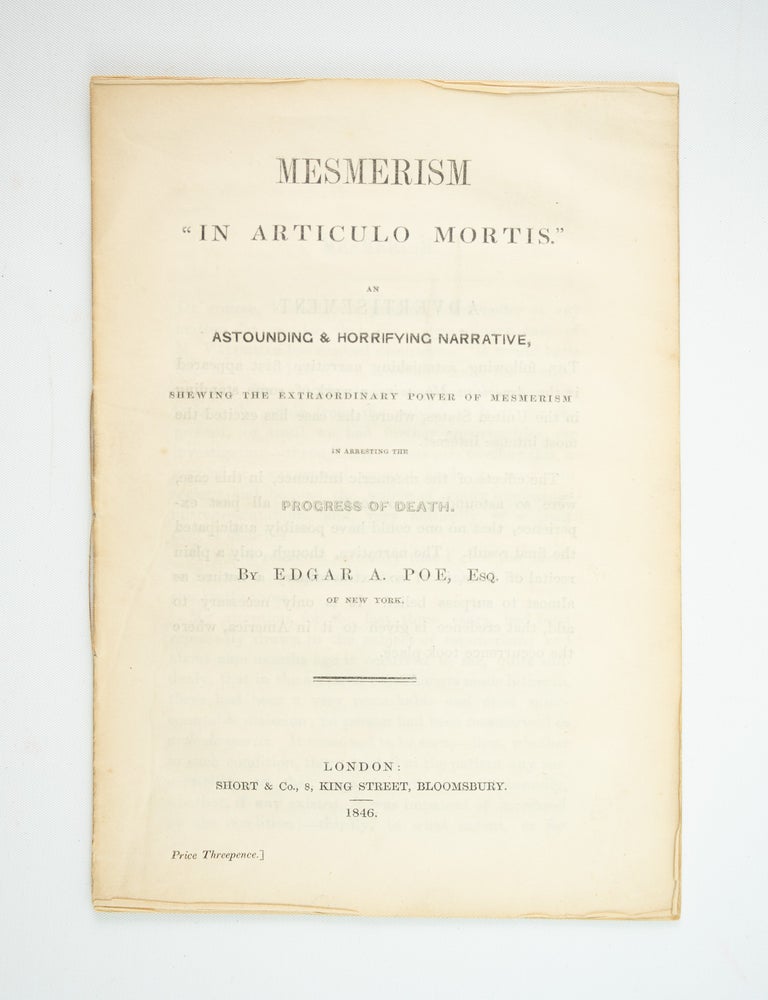 (ST21119) MESMERISM "IN ARTICULO MORTIS." AN ASTOUNDING & HORRIFYING...