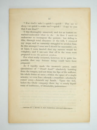 MESMERISM "IN ARTICULO MORTIS." AN ASTOUNDING & HORRIFYING NARRATIVE, SHEWING THE EXTRAORDINARY POWER OF MESMERISM IN ARRESTING THE PROGRESS OF DEATH.